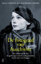 De fotograaf van Auschwitz