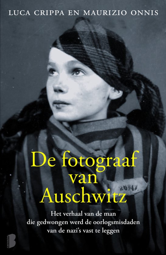 De fotograaf van Auschwitz