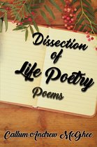Dissection of Life Poetry