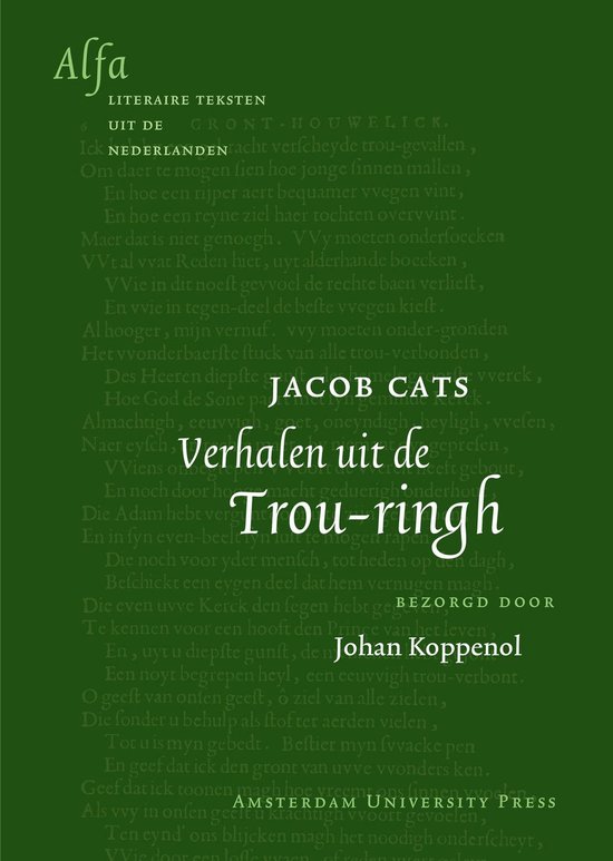 Cover van het boek 'Jacob Cats - Verhalen uit de Trou-ringh / druk 1' van J. Cats