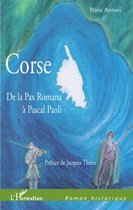Corse: De la Pax Romana à Pascal Paoli