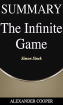 Self-Development Summaries 1 - Summary of The Infinite Game