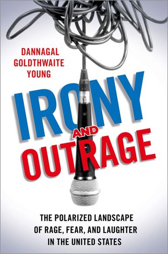 Irony and Outrage - cover