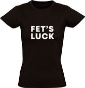 Fet's Luck | Dames T-shirt | Zwart | Wordplay | Woordspeling | Geluk | Boba | Grappig