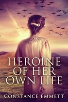 Finding Their Way Home 1 - Heroine Of Her Own Life