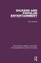 Routledge Library Editions: The Nineteenth-Century Novel - Dickens and Popular Entertainment