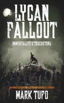 Lycan Fallout 4 - Lycan Fallout 4: Immortality's Touchstone