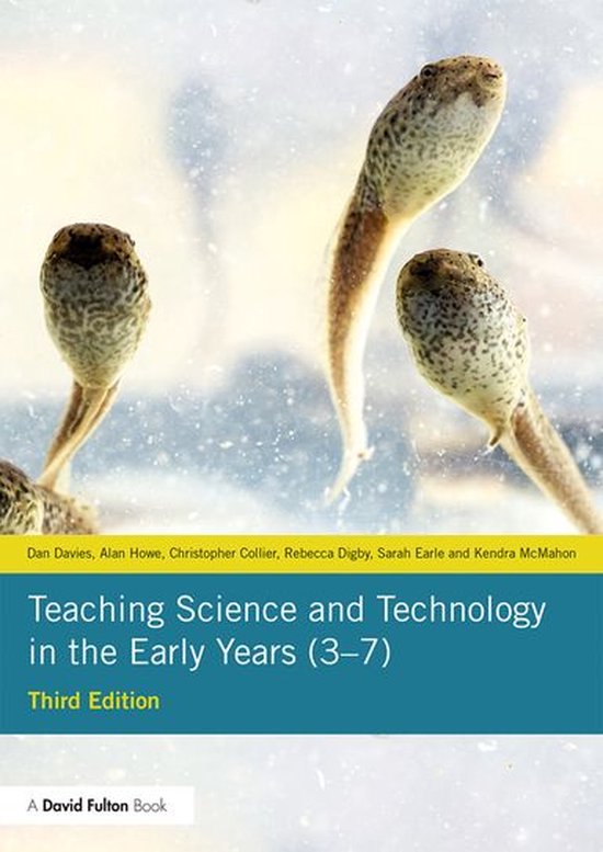 Teaching Science and Technology in the Early Years (3–7) - cover