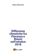 Differenze climatiche fra Piacenza e Rimini nell'ottobre 2018