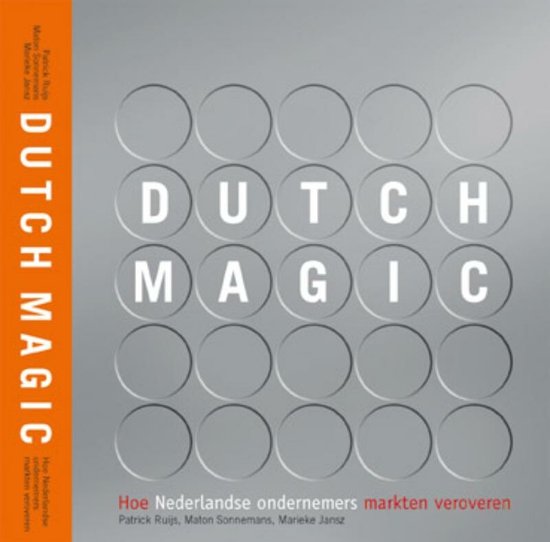 Cover van het boek 'Dutch Magic' van M. Sonnemans en P.P.M. Ruijs