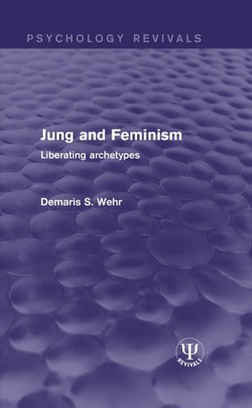 Psychology Revivals - Jung and Feminism - cover