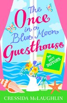 The Once in a Blue Moon Guesthouse 3 - Do Not Disturb – Part 3 (The Once in a Blue Moon Guesthouse, Book 3)
