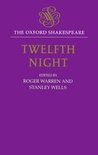 The Oxford Shakespeare-The Oxford Shakespeare: Twelfth Night, or What You Will