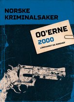 Nordisk Kriminalkrønike - Norske Kriminalsaker 2000