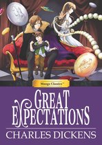 Manga Classics: Great Expectations 1 - Manga Classics: Great Expectations