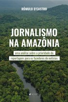 Jornalismo na Amazônia