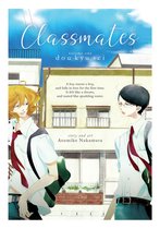 Classmates (Seven Seas) 1 - Classmates Vol. 1: Dou kyu sei