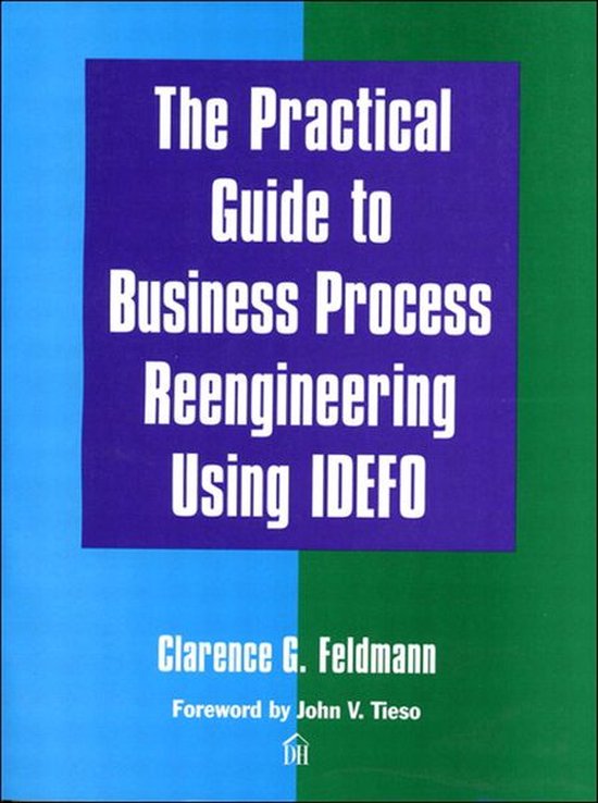 Foto: The practical guide to business process reengineering using idefo