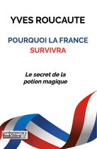 Pourquoi la France survivra