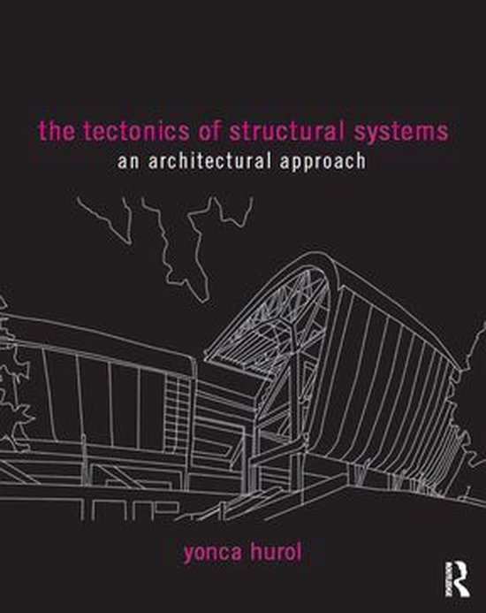 The Tectonics of Structural Systems - cover