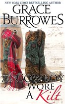 Trouble Wears Tartan - The Cowboy Wore a Kilt