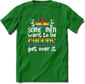 Some Men Are Queens | Pride T-Shirt | Grappig LHBTIQ+ / LGBTQ / Gay / Homo / Lesbi Cadeau Shirt | Dames - Heren - Unisex | Tshirt Kleding Kado | - Donker Groen - M