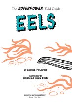 Superpower Field Guide - Eels
