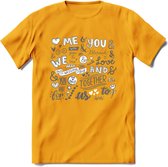 Me and You - Valentijn T-Shirt | Grappig Valentijnsdag Cadeautje voor Hem en Haar | Dames - Heren - Unisex | Kleding Cadeau | - Geel - 3XL