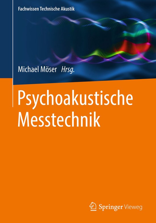 Fachwissen Technische Akustik - Psychoakustische Messtechnik - cover