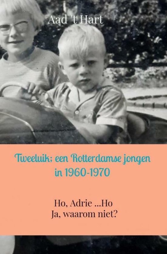 Tweeluik; een Rotterdamse jongen in 1960-1970