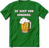 De Soep Van Vandaag T-Shirt | Bier Kleding | Feest | Drank | Grappig Verjaardag Cadeau | - Donker Groen - 3XL