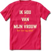 Ik Hou Van Mijn Vrouw T-Shirt | Bier Kleding | Feest | Drank | Grappig Verjaardag Cadeau | - Roze - XL