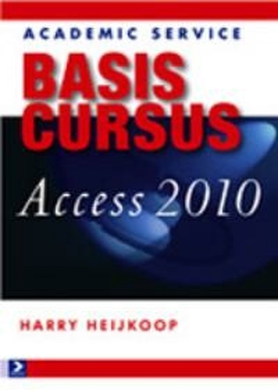 Basiscursus  -   Basiscursus Access 2010