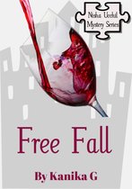 Nisha Ucchil Mystery Series 2 - Free Fall
