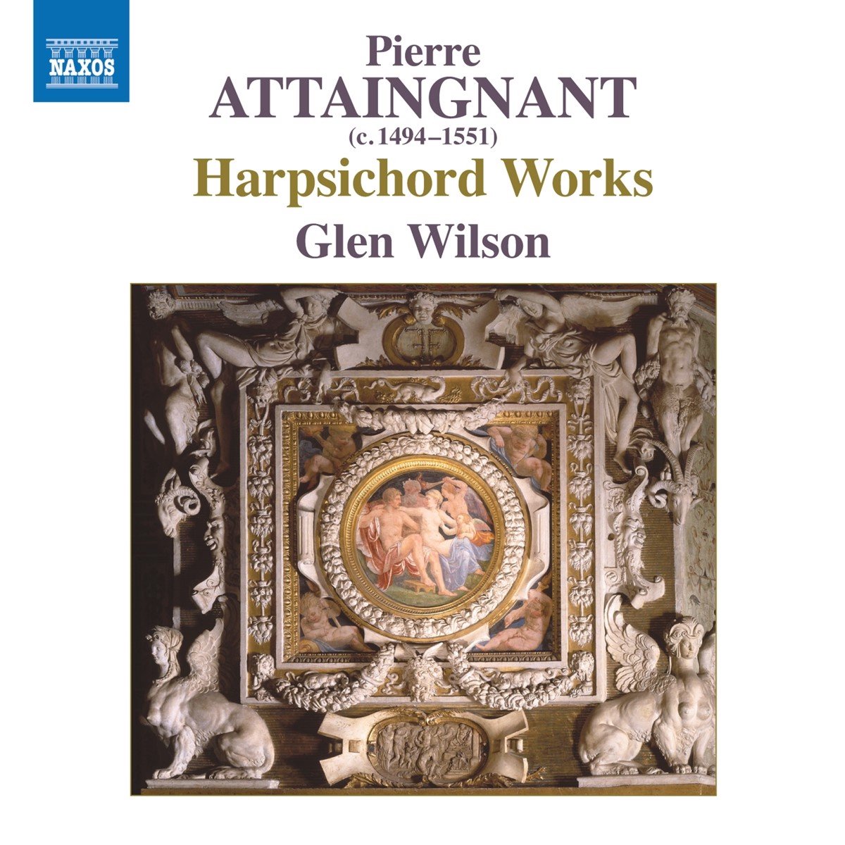 Glen Wilson - Attaignant: Harpsichord Works (CD)