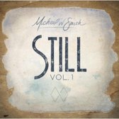 Michael W. Smith - Still Vol.1 (CD)