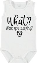 Baby Rompertje met tekst 'What, were you sleeping?' | mouwloos l | wit zwart | maat 62/68 | cadeau | Kraamcadeau | Kraamkado