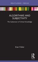 Routledge Focus on Digital Media and Culture - Algorithms and Subjectivity