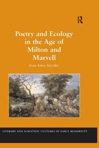 Literary and Scientific Cultures of Early Modernity - Poetry and Ecology in the Age of Milton and Marvell