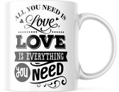 Valentijn Mok met tekst: All you need is love, love is eveything you need | Valentijn cadeau | Valentijn decoratie | Grappige Cadeaus | Koffiemok | Koffiebeker | Theemok | Theebeke