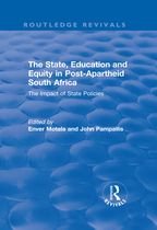 Routledge Revivals - The State, Education and Equity in Post-Apartheid South Africa