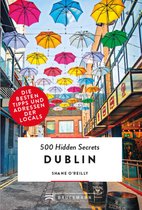 500 Hidden Secrets - Bruckmann: 500 Hidden Secrets Dublin