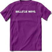 Balletje Mayo - Snack T-Shirt | Grappig Verjaardag Kleding Cadeau | Eten En Snoep Shirt | Dames - Heren - Unisex Tshirt | - Paars - M