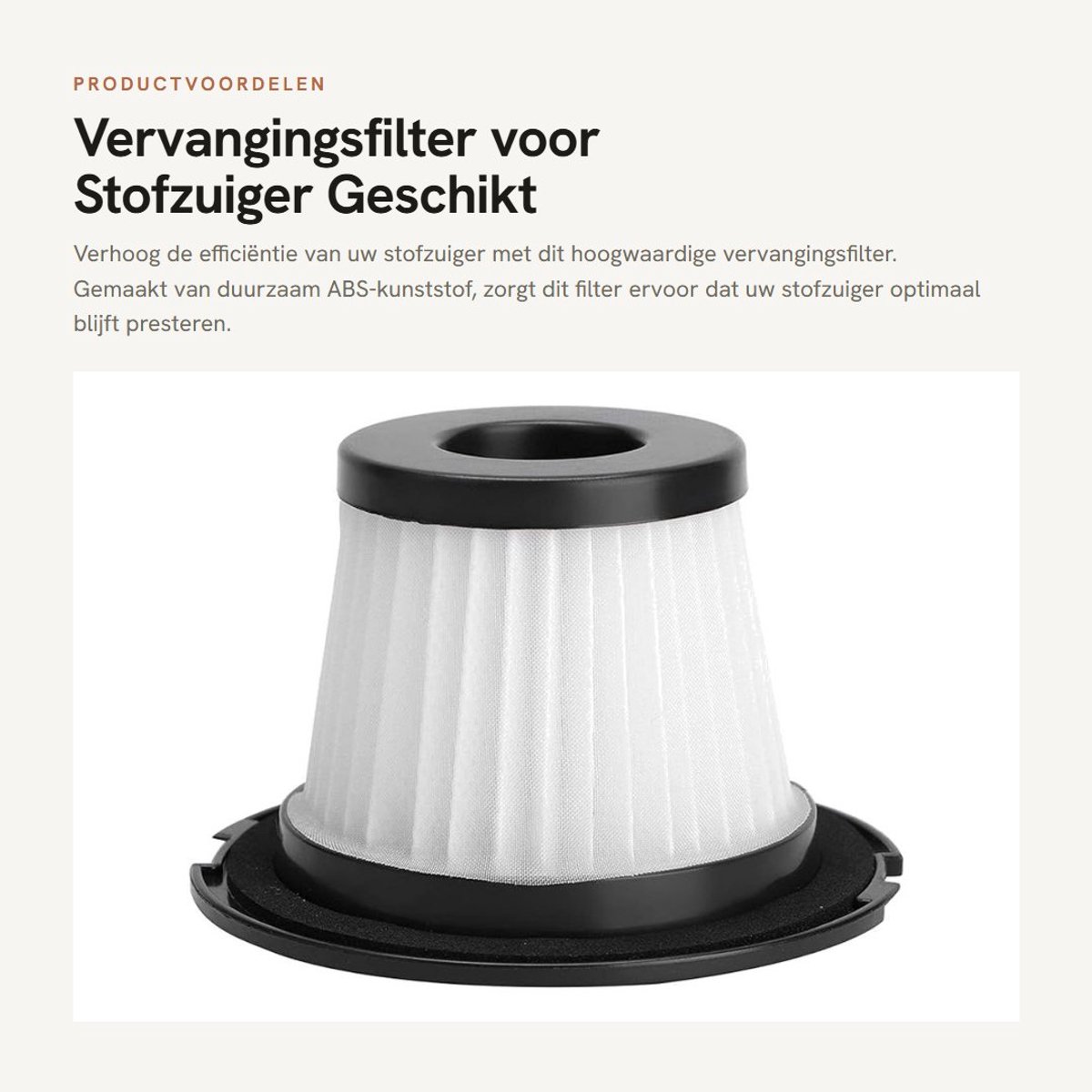 Dailygoods- Stofzuigerfilter Gloednieuw - Geschikt voor Dibea C17/T1 - ABS-kunststof - 8,8 x 6 x 5 cm - Lichtgewicht - Eenvoudig te vervangen - Stofzuigeraccessoire