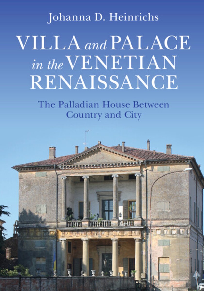 Villa And Palace In The Venetian Renaissance