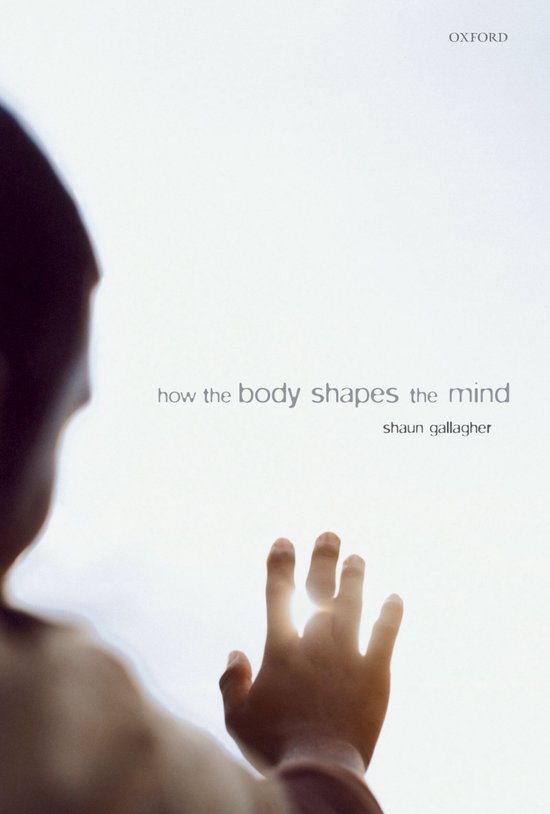 How The Body Shapes The Mind - cover