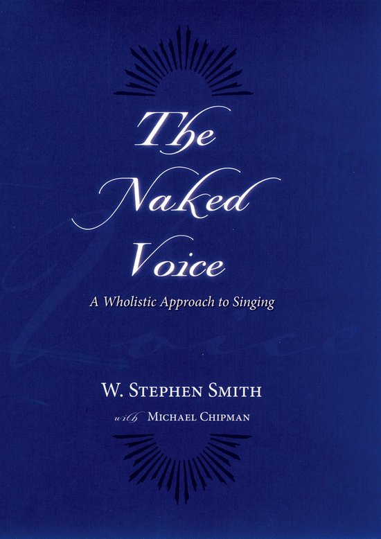Naked Voice Wholistic Approach Singing
