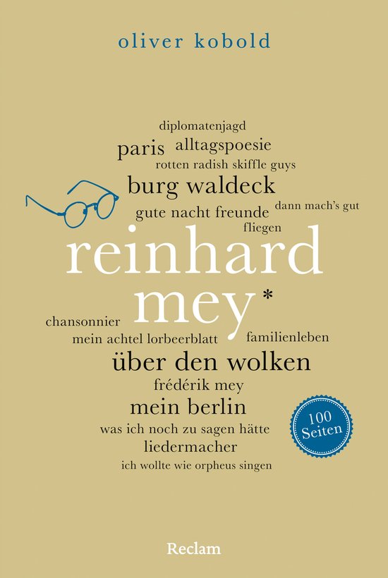 Reclam 100 Seiten - Reinhard Mey. 100 Seiten - cover