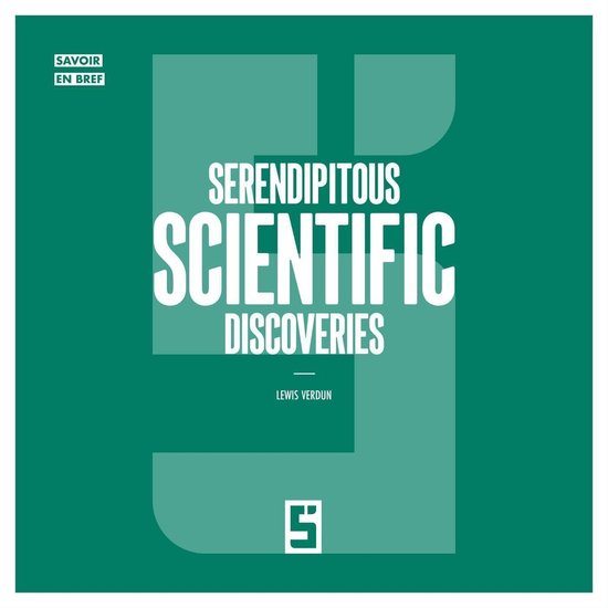 Serendipitous Scientific Discoveries - cover