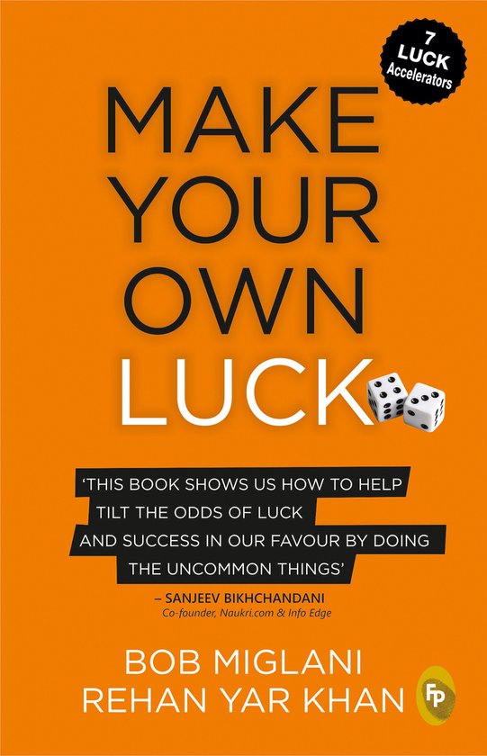 Make Your Own Luck